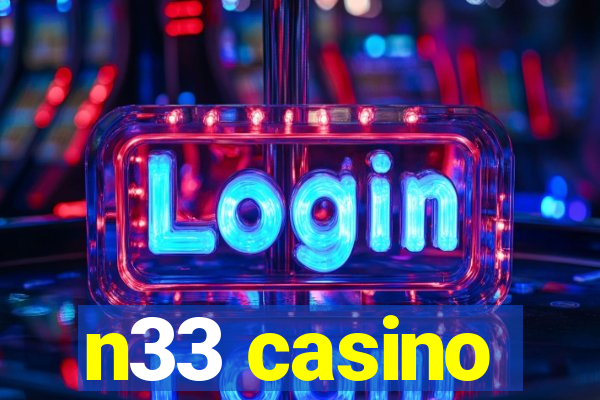 n33 casino
